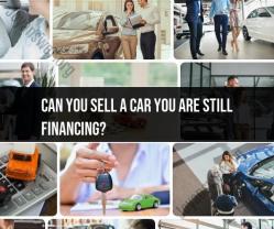 Selling a Financed Car: What You Need to Know