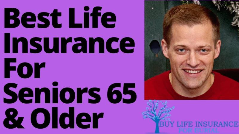 Senior Life Insurance: Best Companies for Seniors