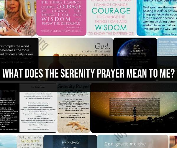 Serenity Prayer's Scriptural Roots: Unveiling the Connection