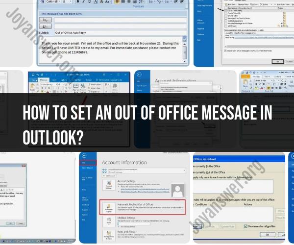 Setting an Out of Office Message in Outlook: Step-by-Step Guide