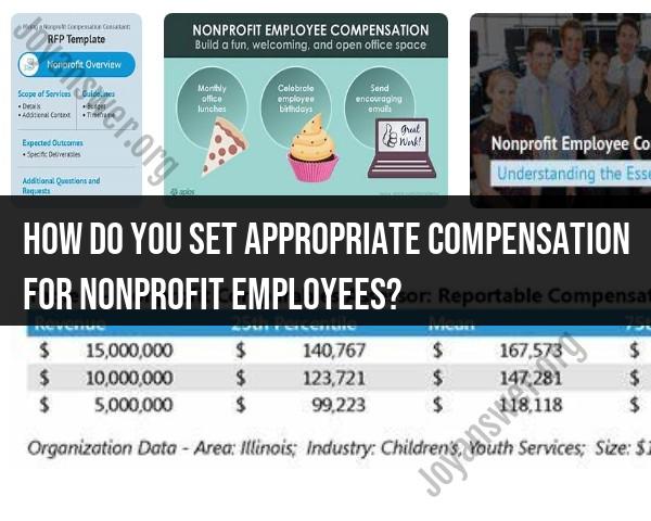 Setting Compensation for Nonprofit Employees: Best Practices