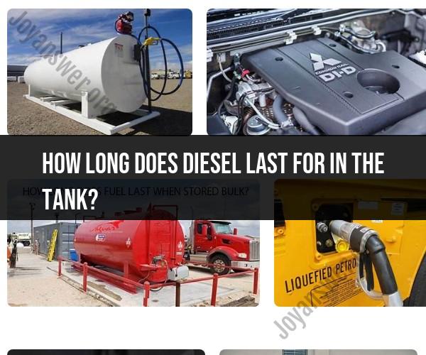 Shelf Life of Diesel Fuel in a Tank: Key Factors