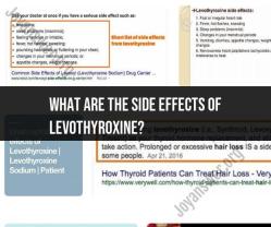 Side Effects of Levothyroxine Medication