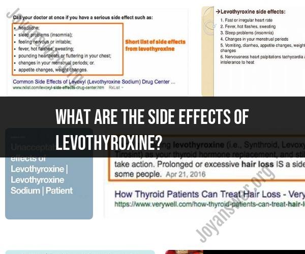 Side Effects of Levothyroxine Medication