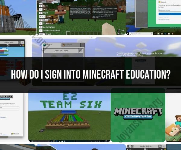 Signing Into Minecraft Education: A Quick Guide