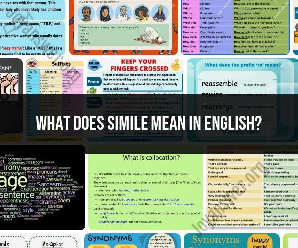 Simile in English: Understanding Figurative Language