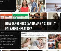 Slightly Enlarged Heart: Assessing the Risks and Concerns