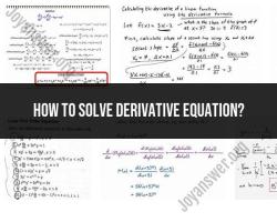 Solving Derivative Equations: Mathematical Techniques