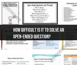 Solving Open-Ended Questions: A Cognitive Challenge