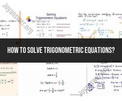 Solving Trigonometric Equations: Strategies and Techniques