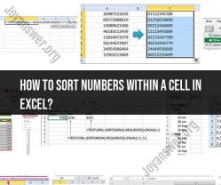 Sorting Numbers Within a Cell in Excel: Step-by-Step Guide