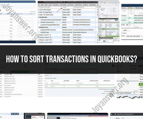 Sorting Transactions in QuickBooks: Organizing Your Finances