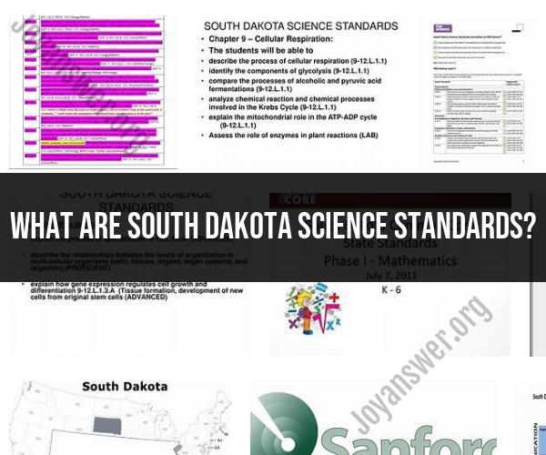 South Dakota Science Standards: Educational Framework