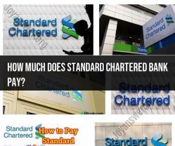 Standard Chartered Bank Salary Information: What to Expect