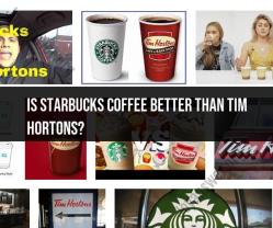 Starbucks Coffee vs. Tim Hortons: A Palate-pleasing Showdown