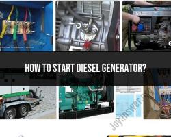 Starting a Diesel Generator: Step-by-Step Instructions