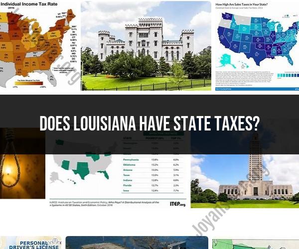 State Taxes in Louisiana: What You Need to Know
