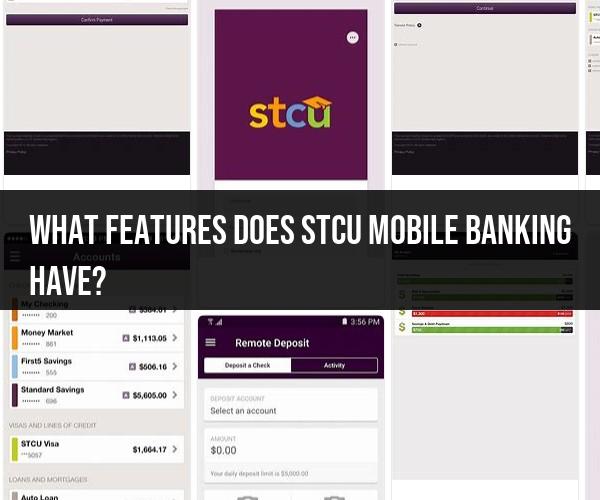 STCU Mobile Banking Features: Convenient Services at Your Fingertips