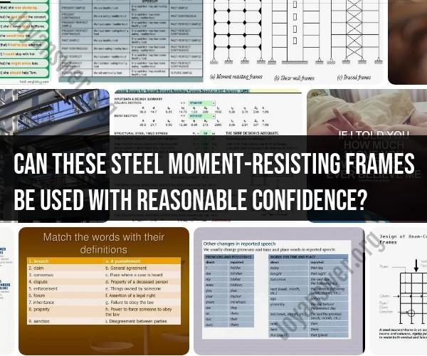 Steel Moment-Resisting Frames: Practical Usage