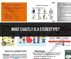 Stereotypes: Exploring the Concept