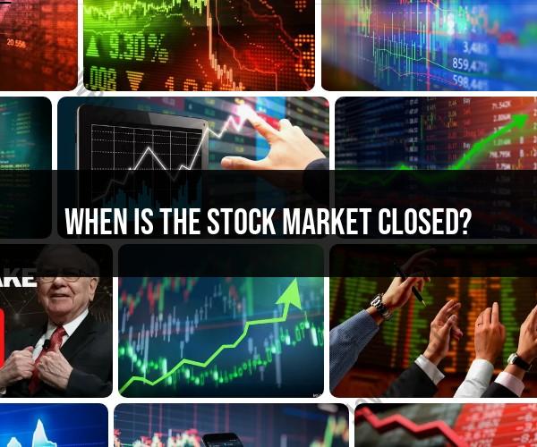 Stock Market Closure: Know the Schedule