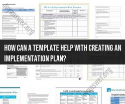 Streamlining Implementation Plan Creation with Templates