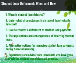 Student Loan Deferment: When and How