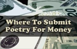 Submitting Poetry for Money: Opportunities and Guidelines