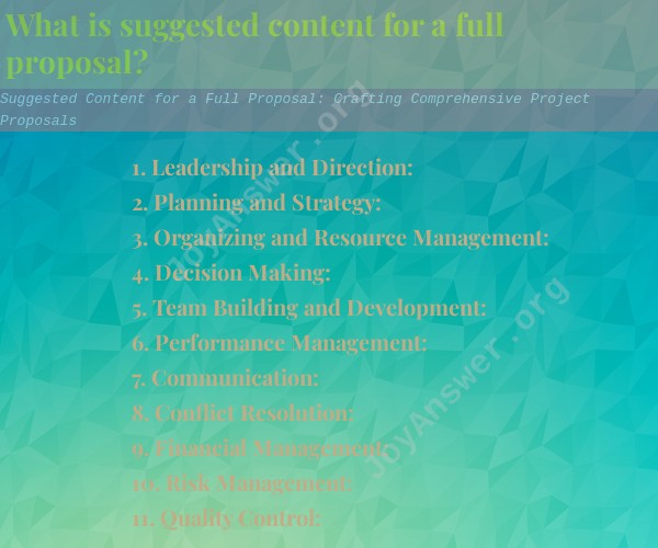 Suggested Content for a Full Proposal: Crafting Comprehensive Project Proposals