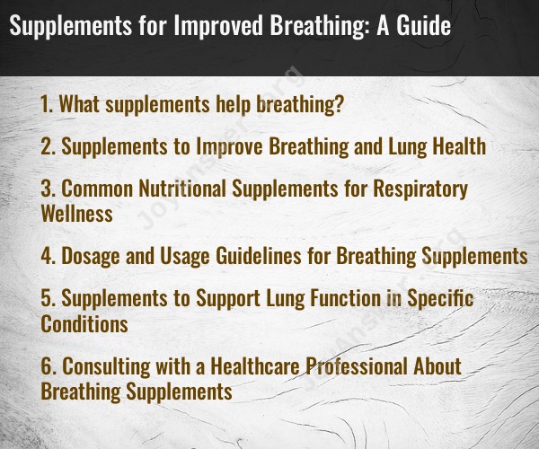 Supplements for Improved Breathing: A Guide