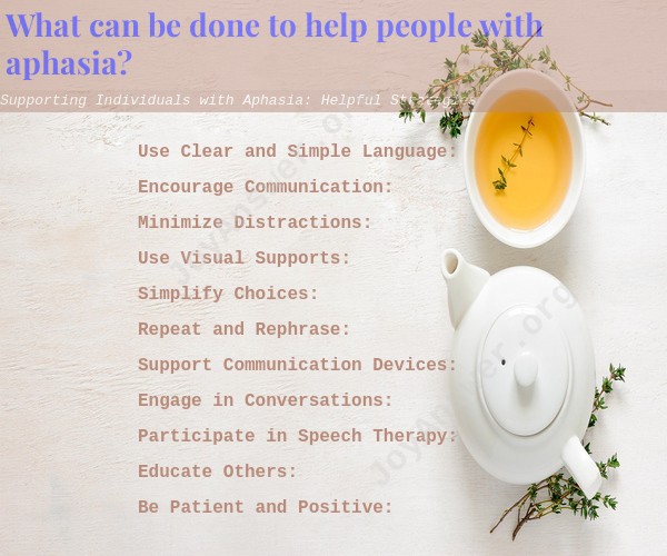 Supporting Individuals with Aphasia: Helpful Strategies