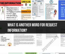 Synonyms for Requesting Information