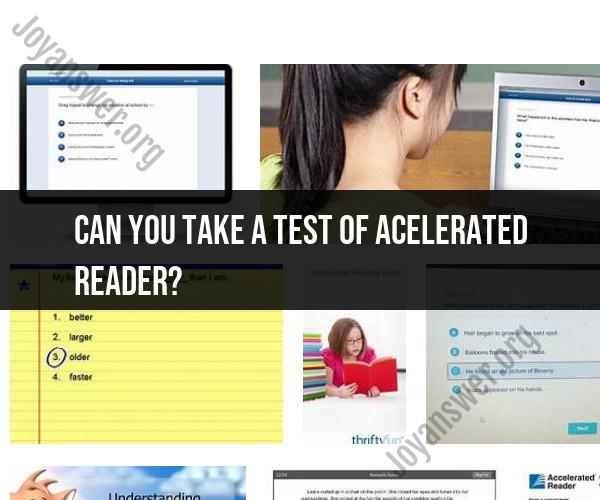 Taking an Accelerated Reader Test: Step-by-Step Instructions