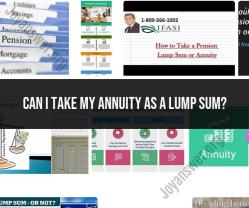 Taking Your Annuity as a Lump Sum: Considerations and Options