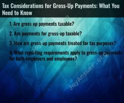 Tax Considerations for Gross-Up Payments: What You Need to Know