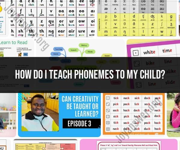 Teaching Phonemes to Children: Effective Methods
