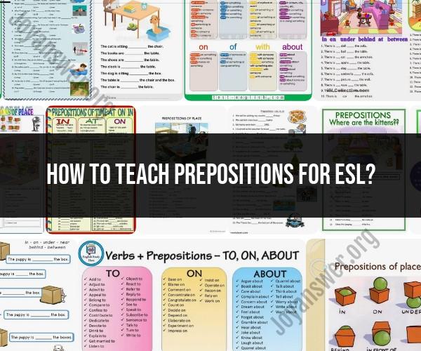 Teaching Prepositions to ESL Learners