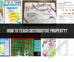Teaching the Distributive Property: Effective Strategies