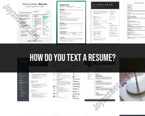 Texting a Resume: Dos and Don'ts