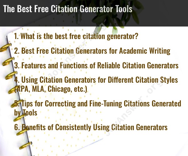 The Best Free Citation Generator Tools