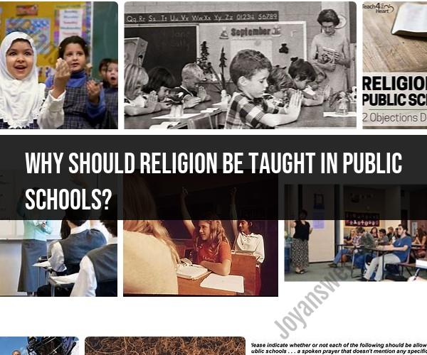 The Debate: Should Religion Be Taught in Public Schools?