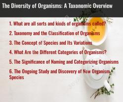 The Diversity of Organisms: A Taxonomic Overview