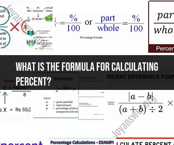 The Essential Formula for Calculating Percent