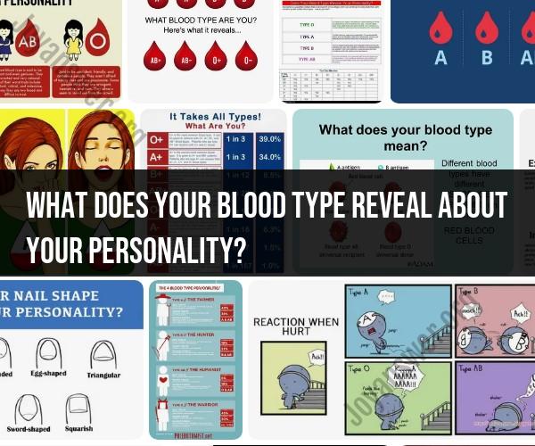 The Fascinating Link Between Blood Type and Personality