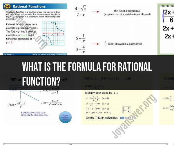 The Formula for Rational Functions: Understanding Key Equations