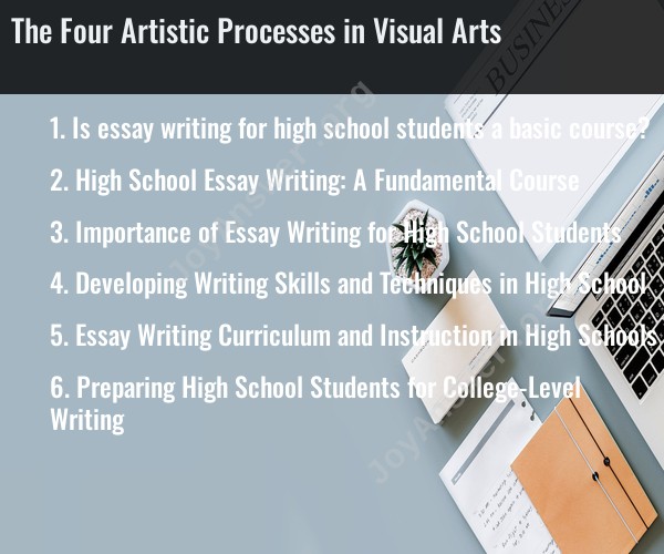 The Four Artistic Processes in Visual Arts