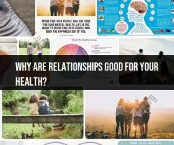 The Health Benefits of Relationships