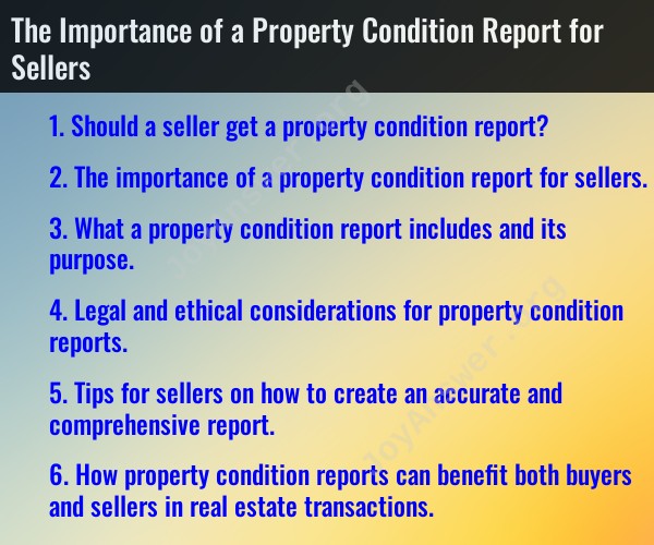 The Importance of a Property Condition Report for Sellers