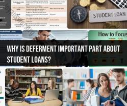 The Importance of Deferment in Student Loans
