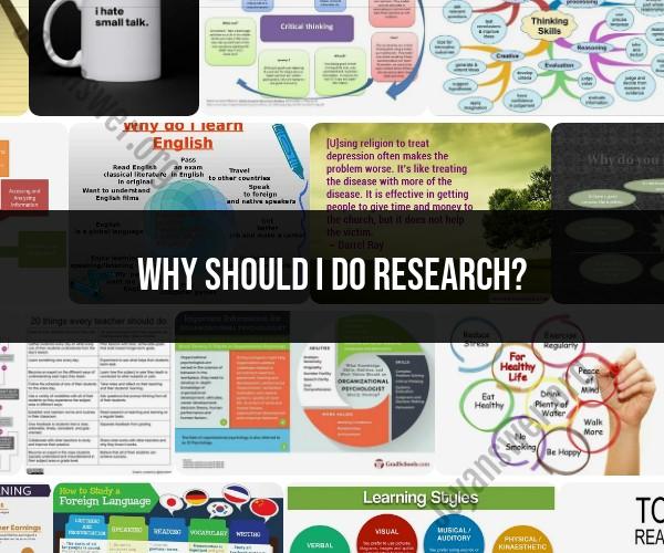 The Importance of Research: Unveiling Knowledge
